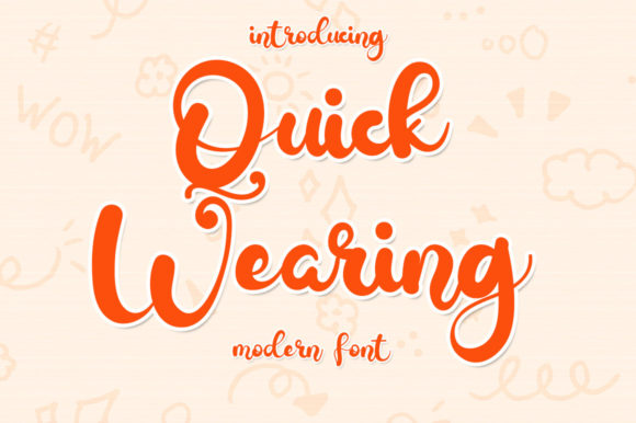 Quick Wearing Font Poster 1