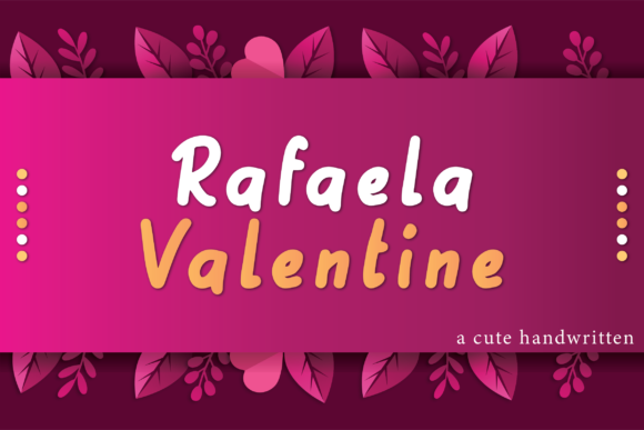 Rafaela Valentine Font Poster 1