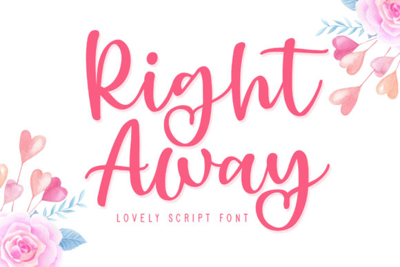 Right Away Font Poster 1