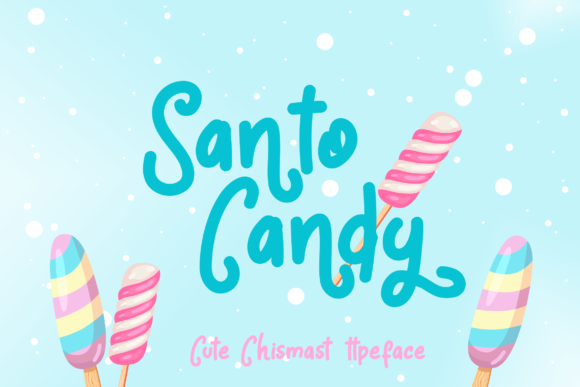 Santo Candy Font Poster 1