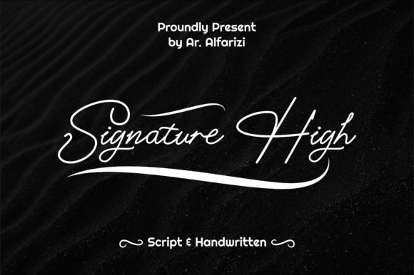 Signature High Font