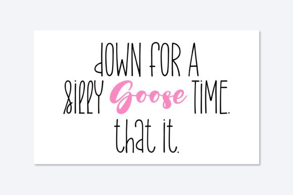 Silly Goose Time Font Poster 11