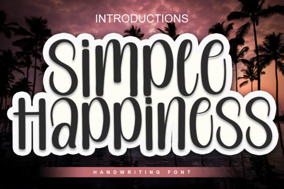 Simple Happiness Font Poster 1