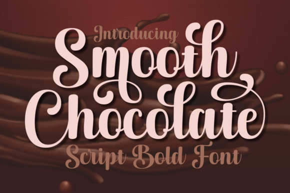 Smooth Chocolate Font Poster 1