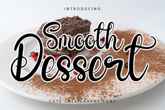 Smooth Dessert Font