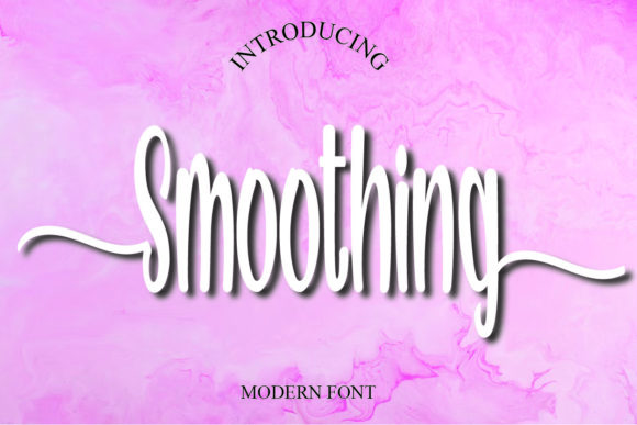 Smoothing Font