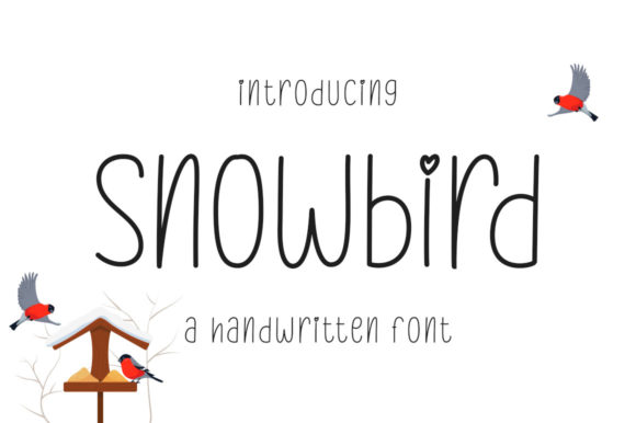 Snowbird Font Poster 1