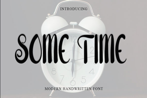 Some Time Font Poster 1