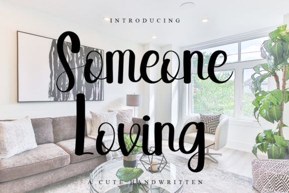 Someone Loving Font Poster 1