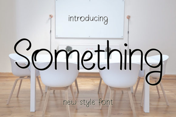 Something Font Poster 1