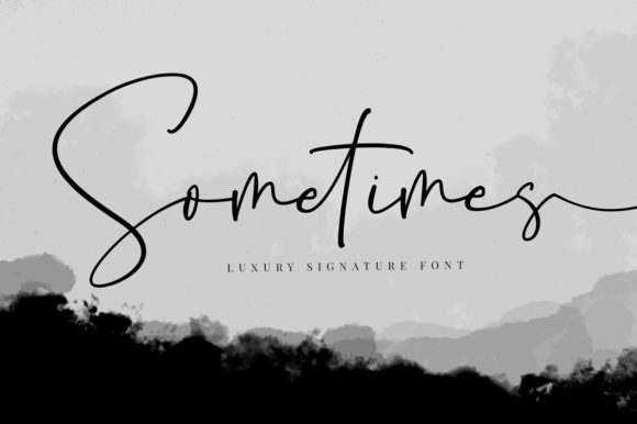 Sometimes Font Poster 1