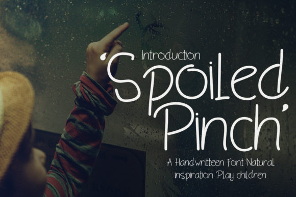 Spoiled Pinch Font Poster 1