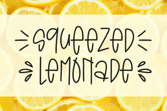 Squeezed Lemonade Font