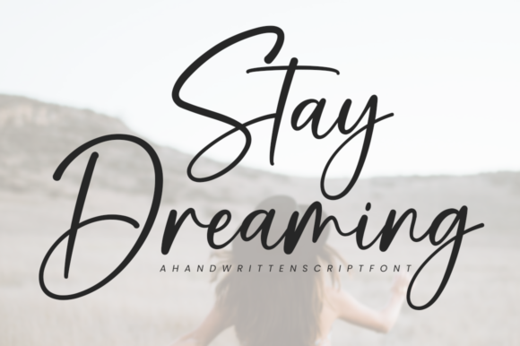 Stay Dreaming Font Poster 1