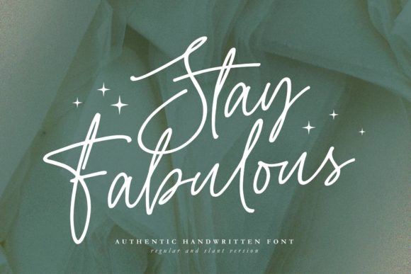 Stay Fabulous Font Poster 1