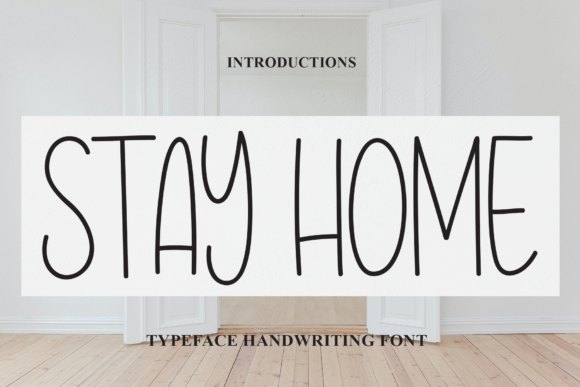 Stay Home Font