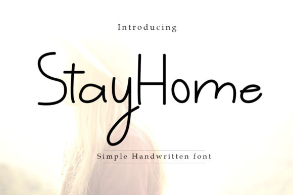 Stay Home Font Poster 1