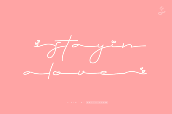 Stayin Alove Font Poster 1