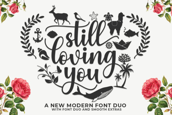 Still Loving You Font Poster 1