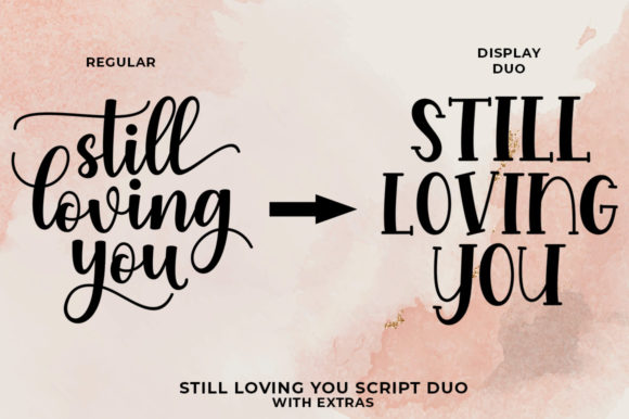 Still Loving You Font Poster 2