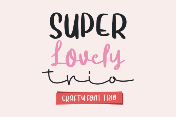 Super Lovely Trio Font Poster 1