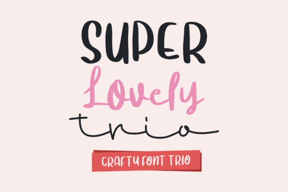 Super Lovely Trio Font Super Lovely Trio Font Poster 1