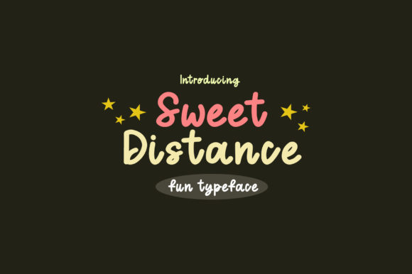 Sweet Distance Font Poster 1
