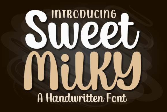 Sweet Milky Font Poster 1