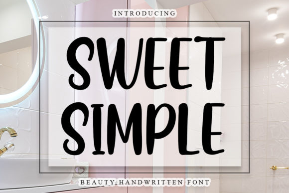 Sweet Simple Font Poster 1