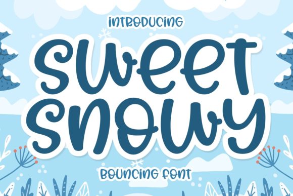 Sweet Snowy Font Poster 1