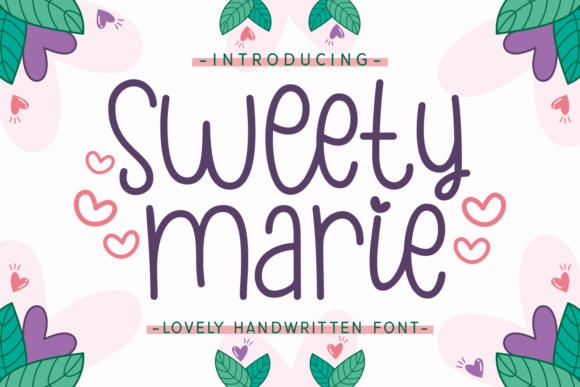 Sweety Marie Font Sweety Marie Font Poster 1