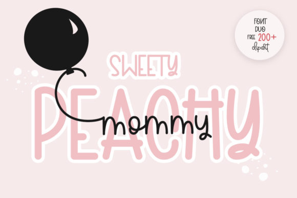 Sweety Peachy Mommy Font