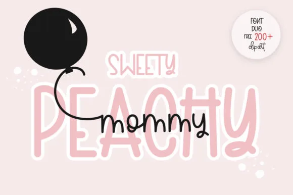 Sweety Peachy Mommy Font Sweety Peachy Mommy Font Poster 1