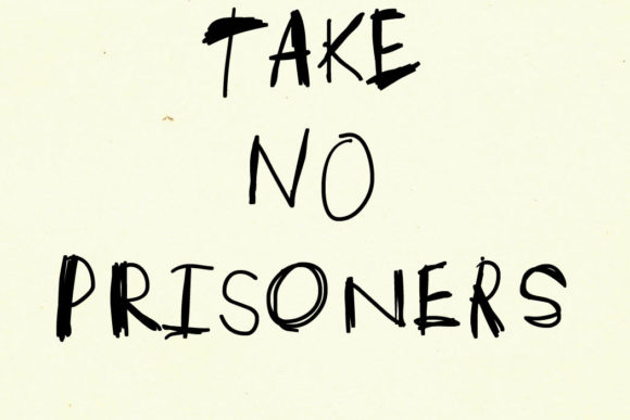 Take No Prisoners Font