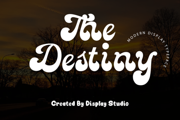 The Destiny Font Poster 1