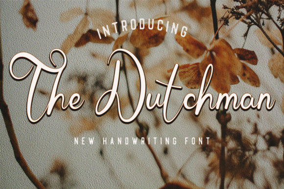 The Dutchman Font