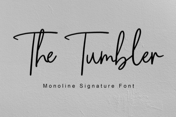 The Tumbler Font Poster 1