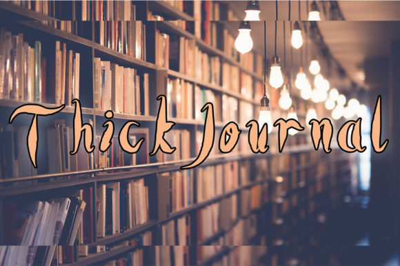 Thick Journal Font