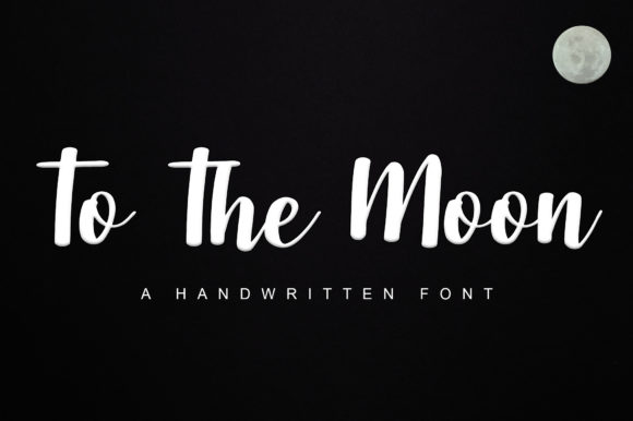 To the Moon Font Poster 1