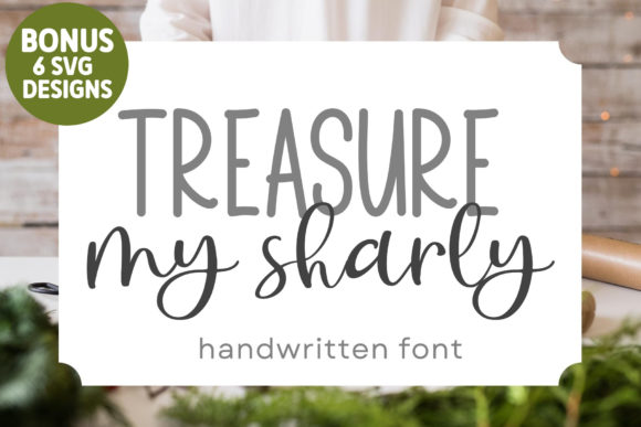 Treasure My Sharly Font Poster 1