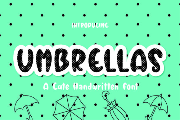 Umbrellas Font