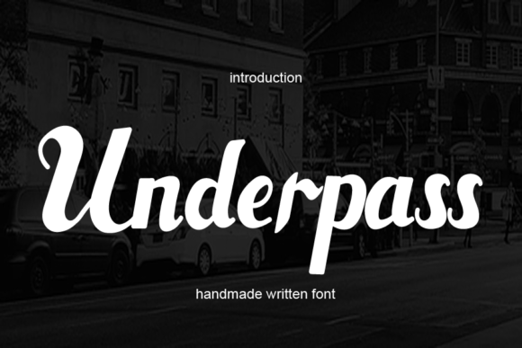 Underpass Font