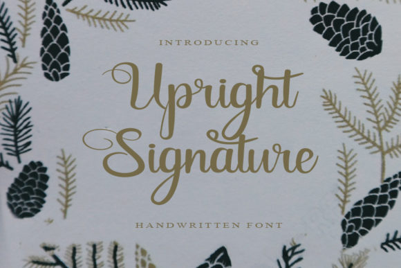 Upright Signature Font