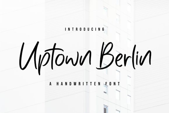 Uptown Berlin Font Poster 1