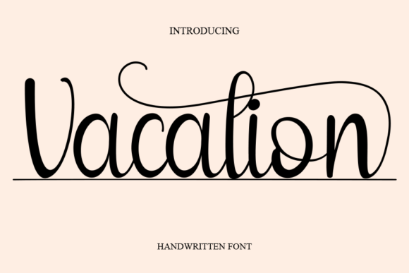 Vacation Font