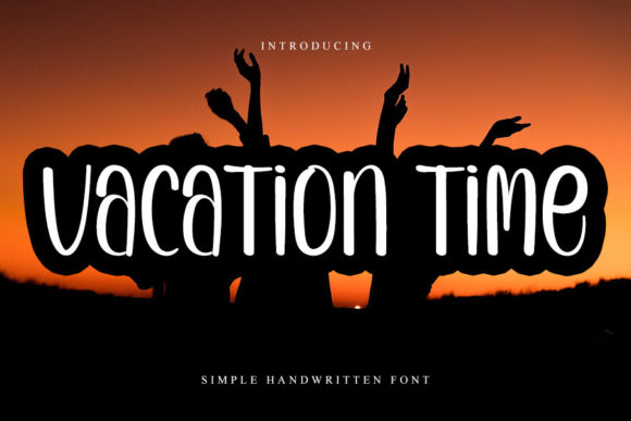 Vacation Time Font Poster 1