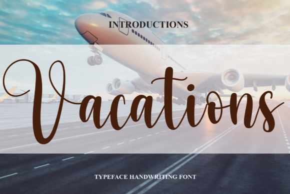Vacations Font