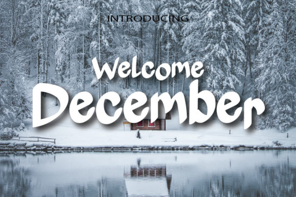 Welcome December Font Poster 1