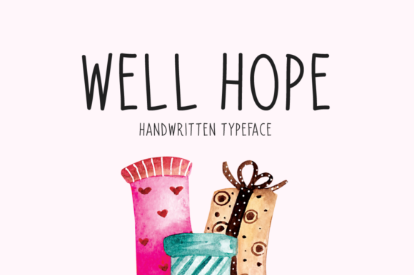 Well Hope Font Poster 1