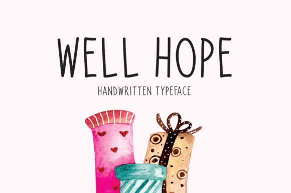 Well Hope Font